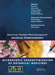 American Herbal Pharmacopoeia Botanical Pharmacognosy-Microscopic Characterization of Botanical Medicines,1420073265,9781420073263