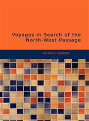 Voyages in Search of the North-West Passage,1434678067,9781434678065