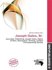 Joseph Gales, Sr.,6138195388,9786138195382