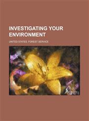 Investigating your environment,1236473175,9781236473172