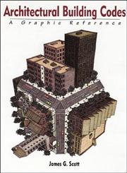 Architectural Building Codes A Graphic Reference,0471286559,9780471286554