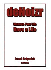 deNoizr. Productivity Booster for the Common Man,8391665178,9788391665176