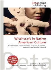 Witchcraft in Native American Culture,613044477X,9786130444778