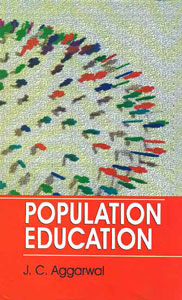 Population Education 3rd Revised & Enlarged Edition,8175414626,9788175414624