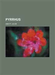 Pyrrhus,1153803275,9781153803274
