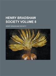 Henry Bradshaw Society Volume 8,1236793501,9781236793508