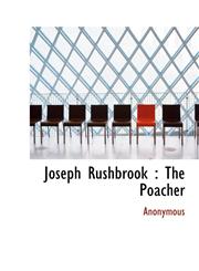 Joseph Rushbrook The Poacher,111586632X,9781115866323