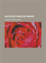Architektonische Werke,1130615022,9781130615029
