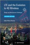 LTE and the Evolution to 4G Wireless Design and Measurement Challenges 2nd Edition,1119962579,9781119962571