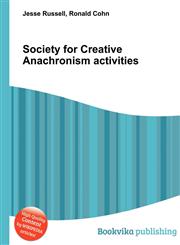 Society for Creative Anachronism Activities,5511590061,9785511590066