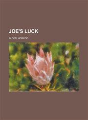 Joe's Luck,1153632829,9781153632829