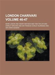 London Charivari Volume 46-47,1234237563,9781234237561