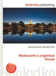 Wadsworth-Longfellow House,5511285072,9785511285078