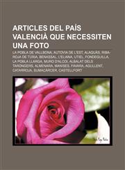 Articles del País Valencià que necessiten una foto La Pobla de Vallbona, Autovia de l'Est, Alaquàs, Riba-roja de Túria, Benassal, L'Eliana,1233317253,9781233317257