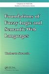 Foundations of Fuzzy Logic and Semantic Web Languages 1st Edition,1439853479,9781439853474