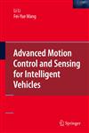 Advanced Motion Control and Sensing for Intelligent Vehicles,0387444076,9780387444079