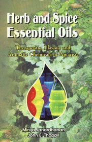 Herb and Spice Essential Oils Therapeutic, Flavour and Aromatic Chemicals of Apiaceae 1st Published,8171418147,9788171418145
