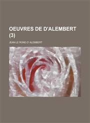 Oeuvres de D'Alembert (3 ),1234880504,9781234880507
