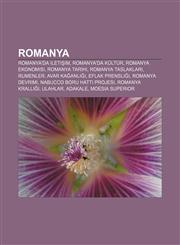 Romanya Romanya'da iletişim, Romanya'da kültür, Romanya ekonomisi, Romanya tarihi, Romanya taslakları, Rumenler, Avar Kağanlığı,1232933457,9781232933458
