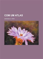 Com Um Atlas,1236636457,9781236636454