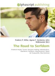 The Road to Serfdom,6135515950,9786135515954