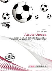Atsuto Uchida,6136510324,9786136510323