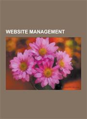 Website Management Adaptcms, Aegir Hosting System, Aiki Framework, Baifox, Big Medium, Buddypress, Cchost, Chief Web Officer, Contegro, C,1230544852,9781230544854