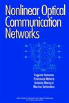 Nonlinear Optical Communication Networks,0471152706,9780471152705