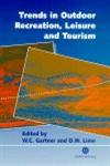 Trends in Outdoor Recreation, Leisure and Tourism,0851994032,9780851994031