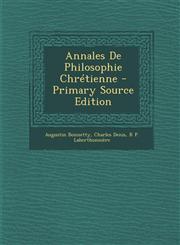 Annales De Philosophie Chrétienne - Primary Source Edition,1289997454,9781289997458