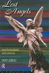 Lost Angels Psychoanalysis and Cinema,0415107210,9780415107211