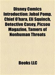 Disney Comics Introduction Jubal Pomp, Chief O'hara, Eli Squinch, Detective Casey, Picsou Magazine, Tamers of Nonhuman Threats,1157240437,9781157240433