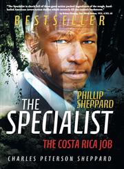 The Specialist The Costa Rica Job,1480800198,9781480800199