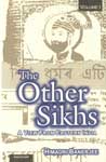 The Other Sikhs, Vol. 1 A View from Eastern India 1st Edition,8173047367,9788173047367