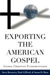Exporting the American Gospel,0415917123,9780415917124