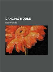 Dancing Mouse,1236608593,9781236608598