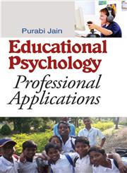Educational Psychology Professional Applications,9381052492,9789381052495