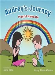 Audrey's Journey Playful Namaste,1477272070,9781477272077