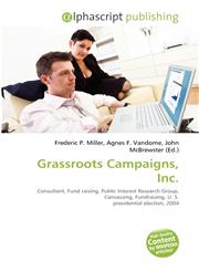 Grassroots Campaigns, Inc.,6130845995,9786130845995