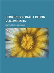 Congressional edition Volume 2915,1236873688,9781236873682