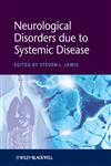 Neurological Disorders Due to Systemic Disease,144433557X,9781444335576