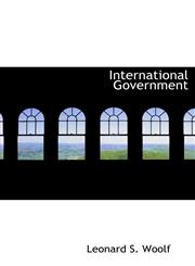 International Government,1116974525,9781116974522