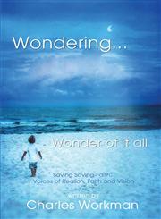 Wondering... Wonder of It All,1622876350,9781622876358