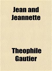 Jean and Jeannette,1152661310,9781152661318