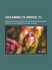 Gesammelte Werke (1),1235138054,9781235138058