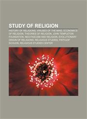 Study of religion History of religions, Viruses of the Mind, Economics of religion, Theories of religion, John Templeton Foundation,1156619610,9781156619612