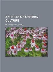 Aspects of German Culture,1150542640,9781150542640
