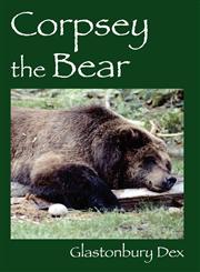 Corpsey the Bear,1432701134,9781432701130