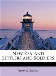 New Zealand Settlers and Soldiers,1115935674,9781115935678