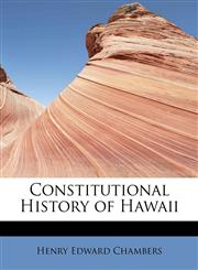 Constitutional History of Hawaii,1241299102,9781241299101